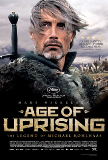 دوران قیام: افسانه مایکل کولهاس (Age of Uprising: The Legend of Michael Kohlhaas)