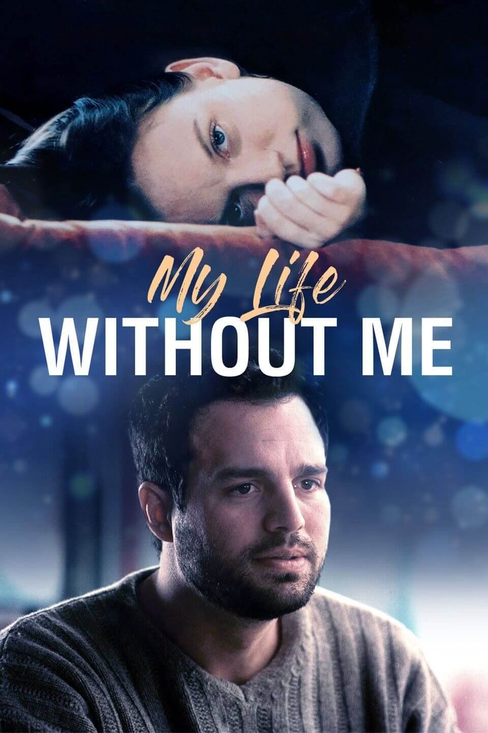 زندگی من بدون من (My Life Without Me)