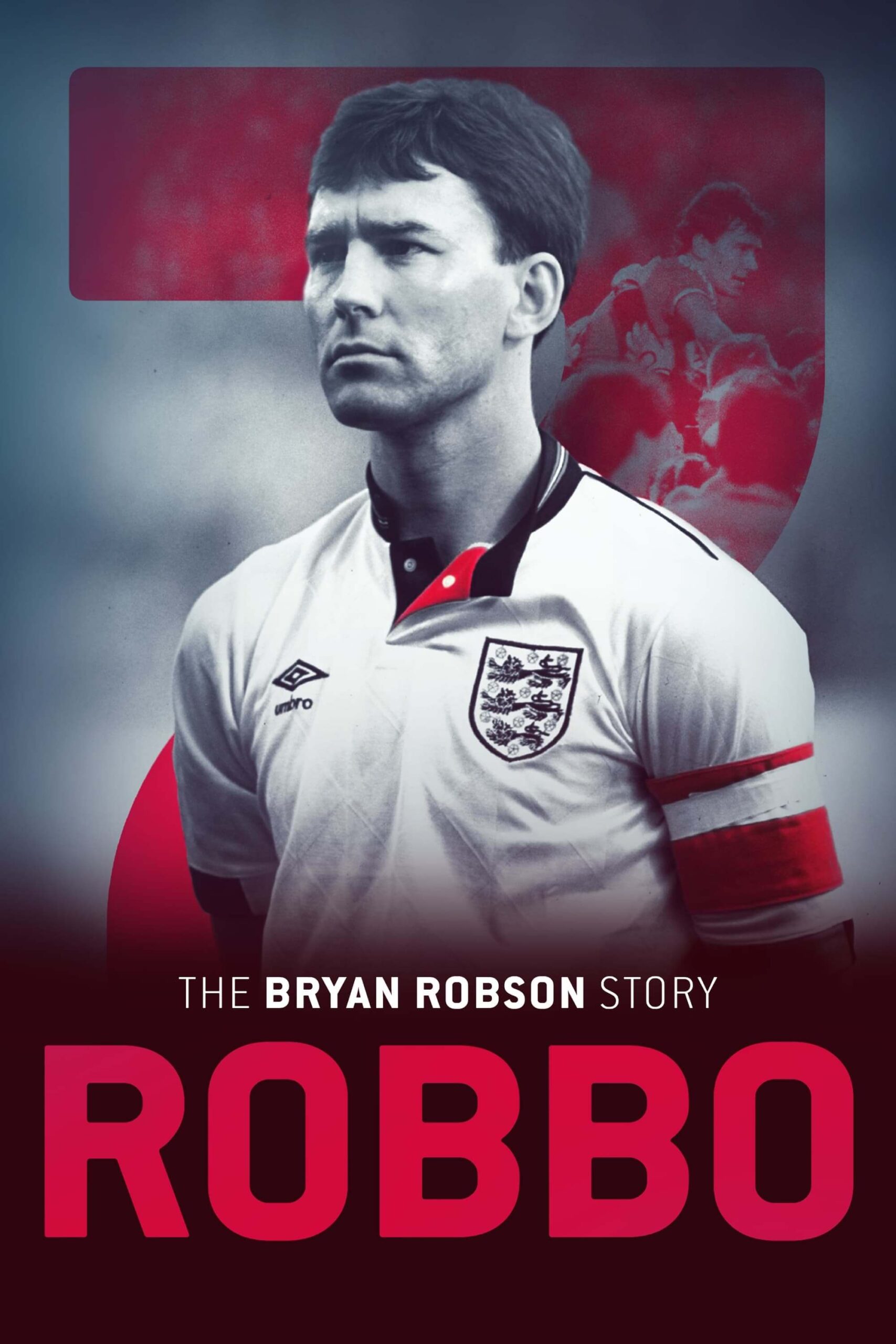 رابو: داستان برایان رابسون (Robbo: The Bryan Robson Story)