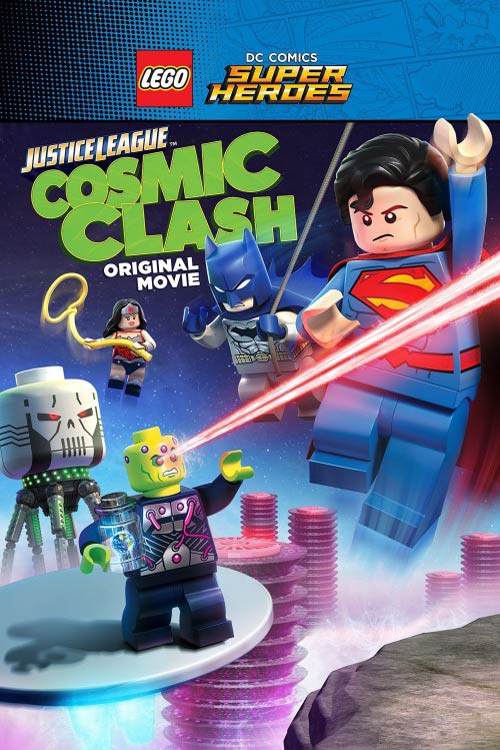 لگو لیگ عدالت : برخورد کیهانی (Lego DC Comics Super Heroes: Justice League – Cosmic Clash)