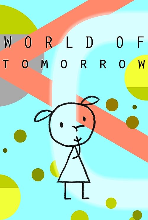 دنیای فردا (World of Tomorrow)