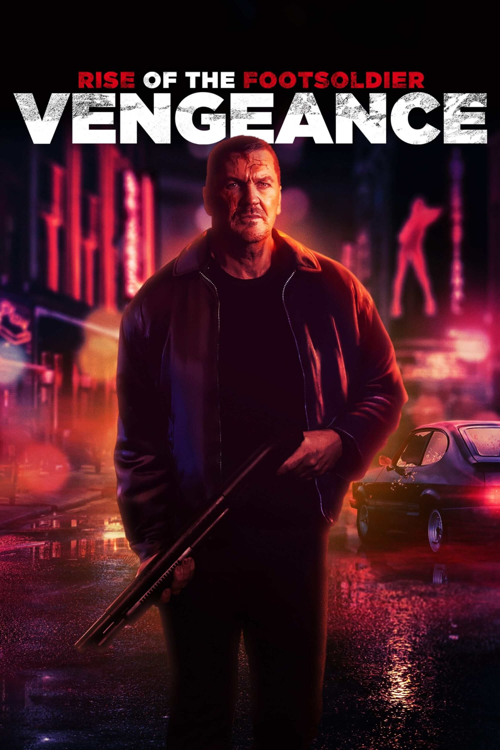 ظهور سرباز پیاده: انتقام (Rise of the Footsoldier: Vengeance)