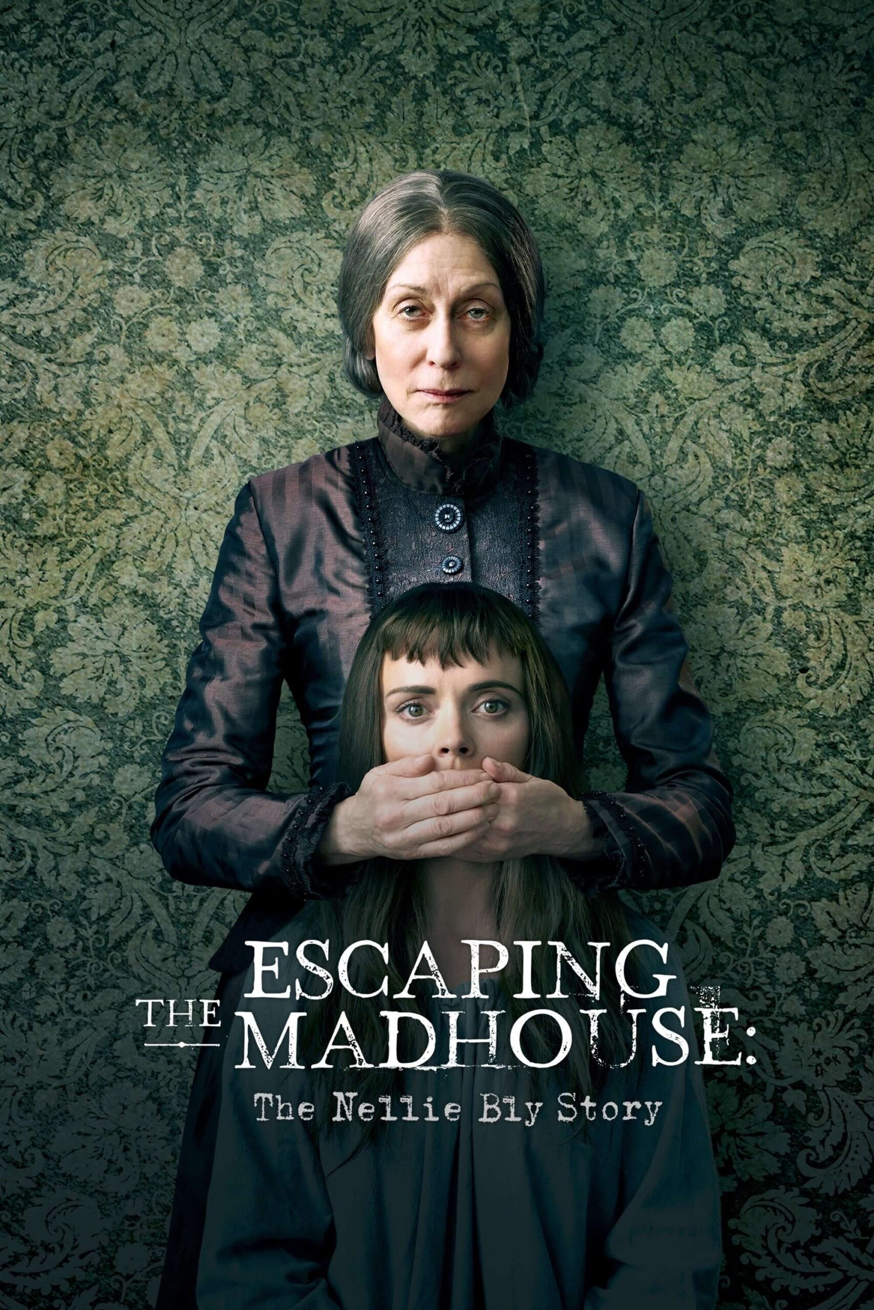 فرار از دیوانه خانه : داستان نلی بلای (Escaping the Madhouse: The Nellie Bly Story)