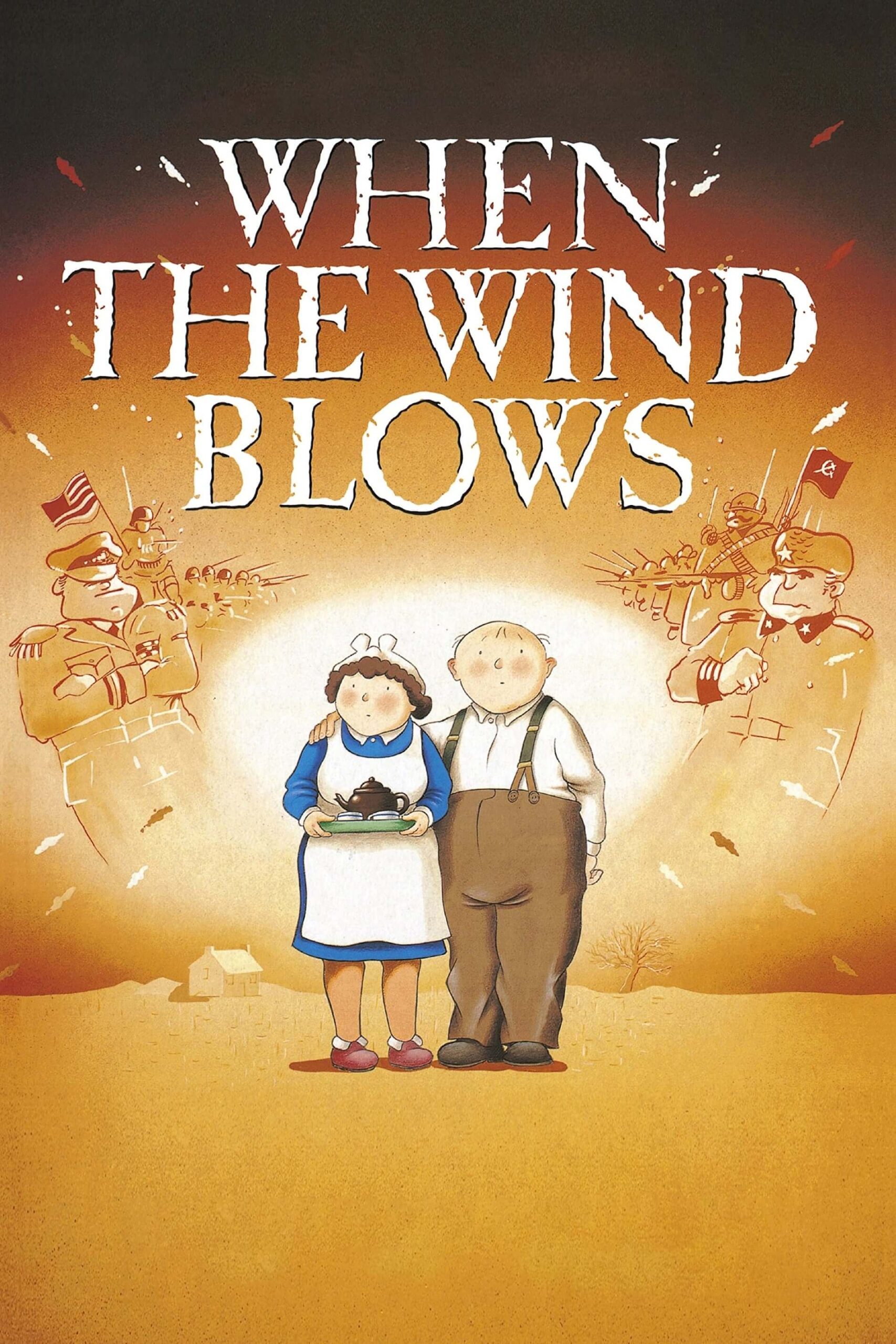 وقتی باد می‌وزد (When the Wind Blows)