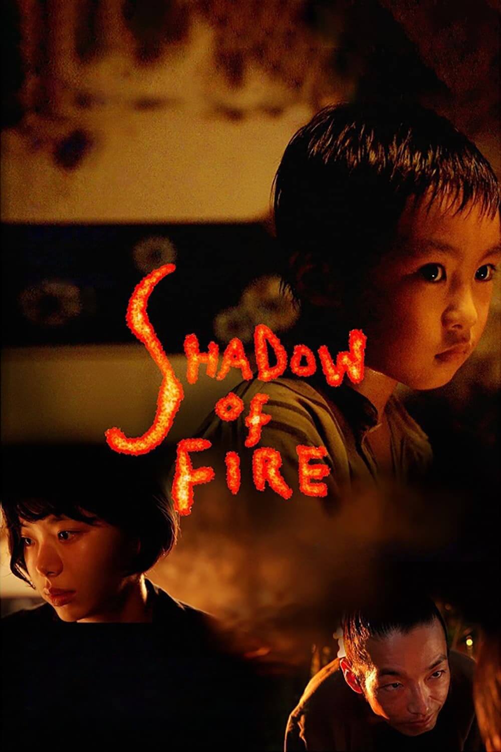 سایه آتش (Shadow of Fire)