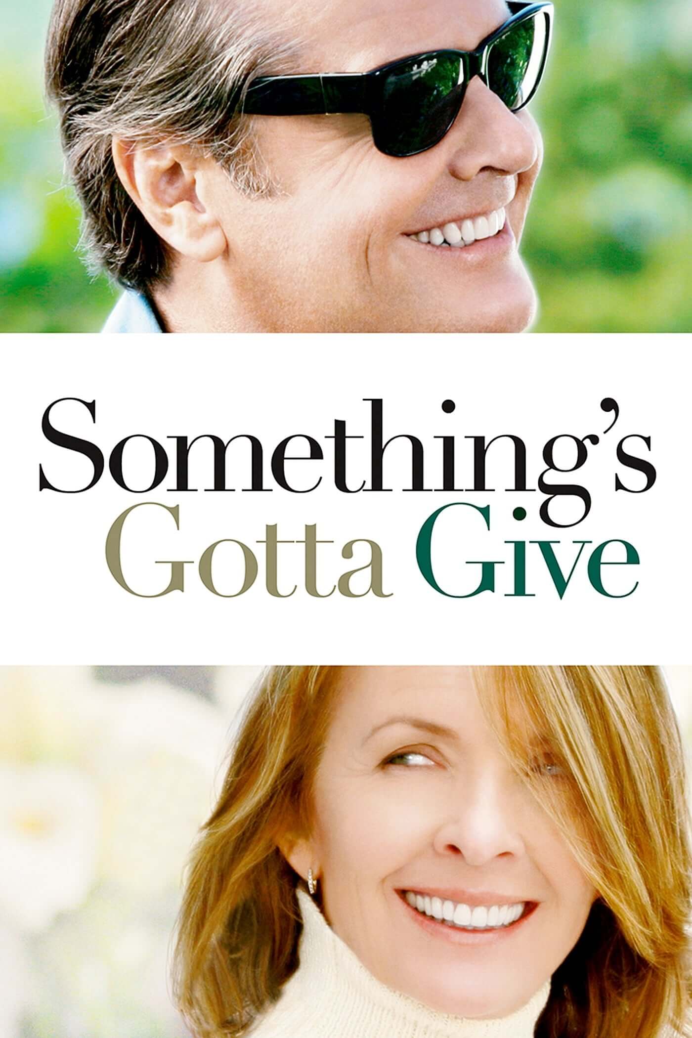 یکی باید کوتاه بیاید (Something’s Gotta Give)