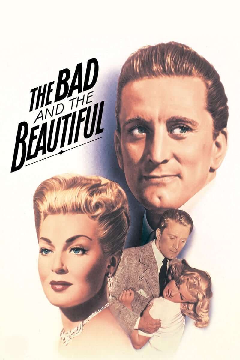 بد و زیبا (The Bad and the Beautiful)