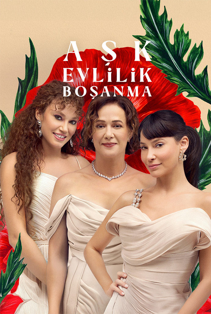 عشق ازدواج طلاق (Ask Evlilik Bosanma)