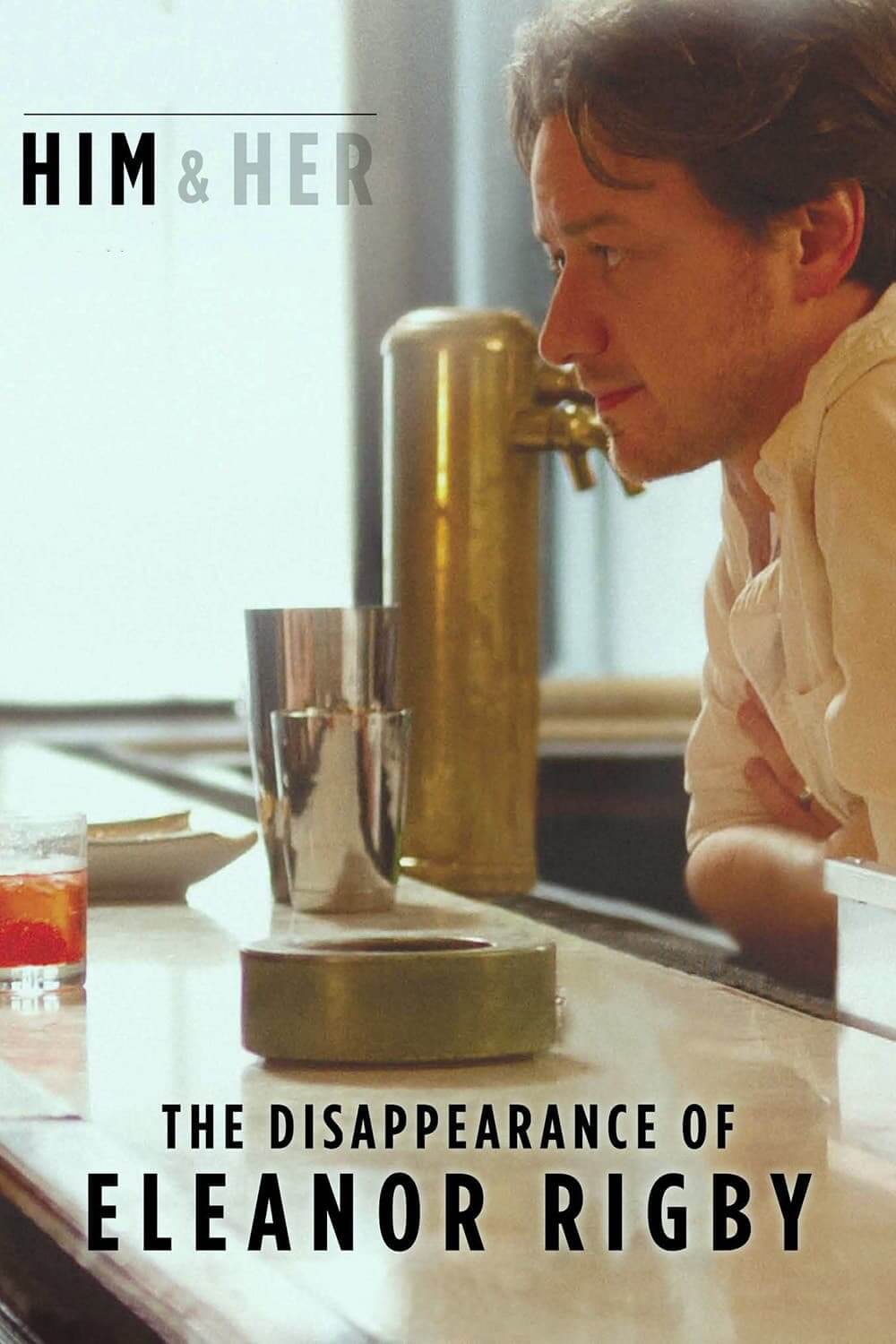 گم شدن الانور ریگبی: اون (The Disappearance of Eleanor Rigby: Him)